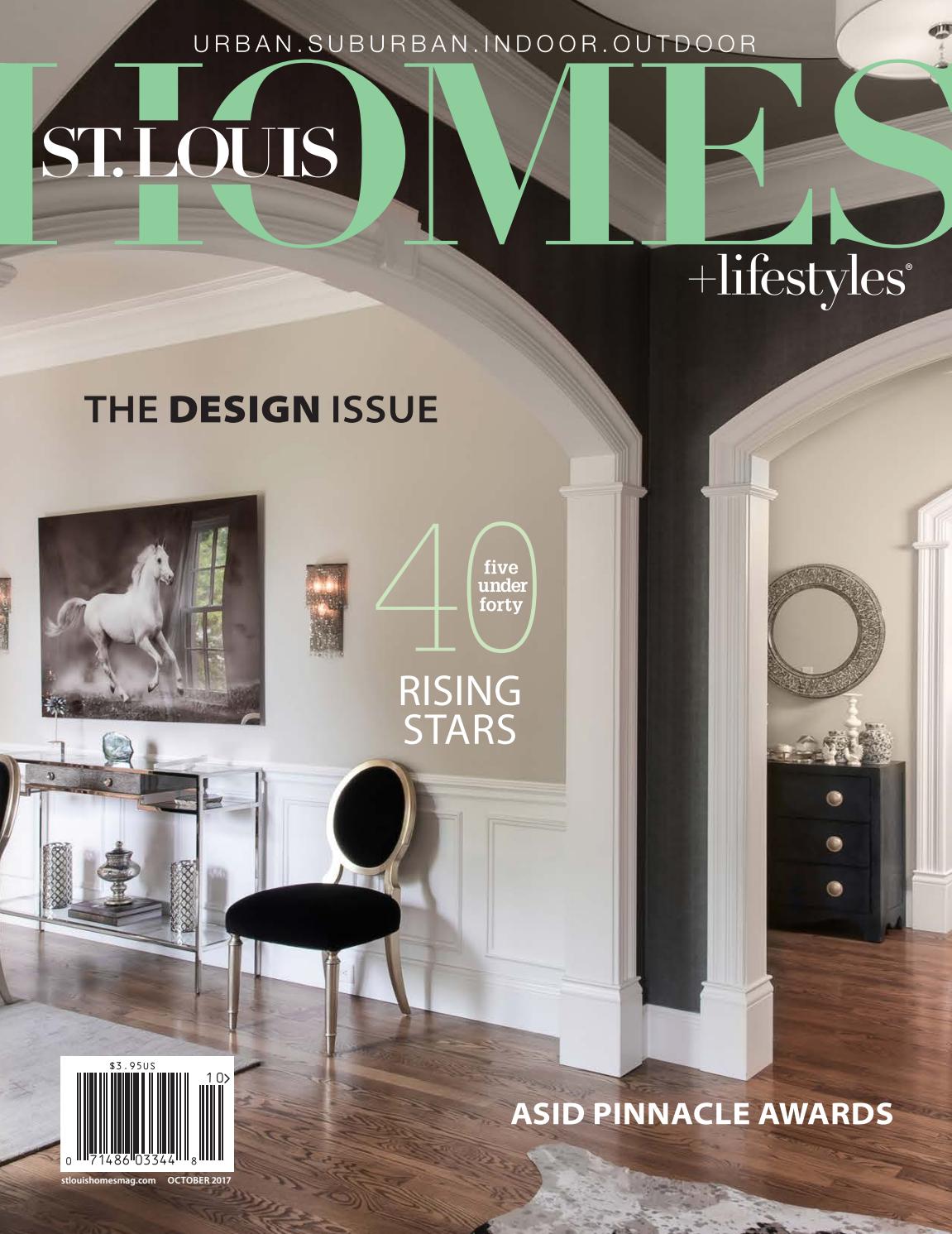 St. Louis Home + Lifestyles October 2017