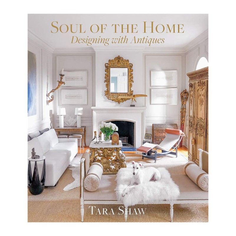 Soul of the Home: Designing with Antiques